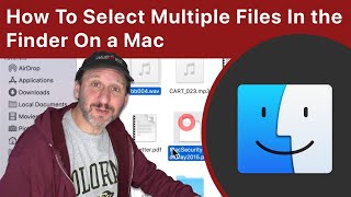 How To Select Multiple Files On A Mac