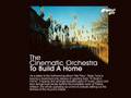 To Build a Home - The Cinematic Orchestra 