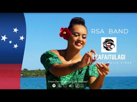 RSA Band Samoa - Leafaitulagi (Official Music Video)