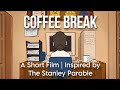 Coffee Break | 2026 Animated Short Film (Inspired by the Stanley Parable) 