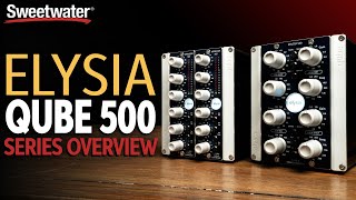 Video thumbnail for Elysia Qube 500 Series Overview by Sweetwater
