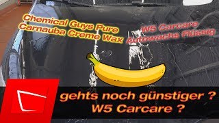 Chemical Guys Pure Carnauba Creme Wachs vs. W5 Carcare Autowachs Flüssig von Lidl im Vergleich