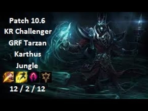 GRF Tarzan - Karthus Jungle vs Sylas - KR Challenger 976 LP - Patch 10.6
