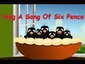 Sing A Song Of Six Pence - Animated Nursery ...