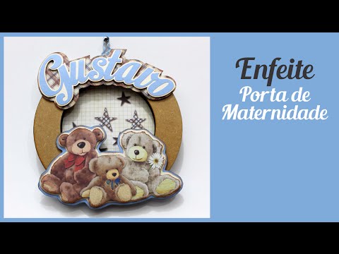 Enfeite Porta Maternidade Gustavo