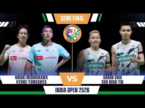 Midorikawa/Yamashita (JPN) vs Aaron CHIA/SOH Wooi Yik (MAS) | India Open Badminton 2026