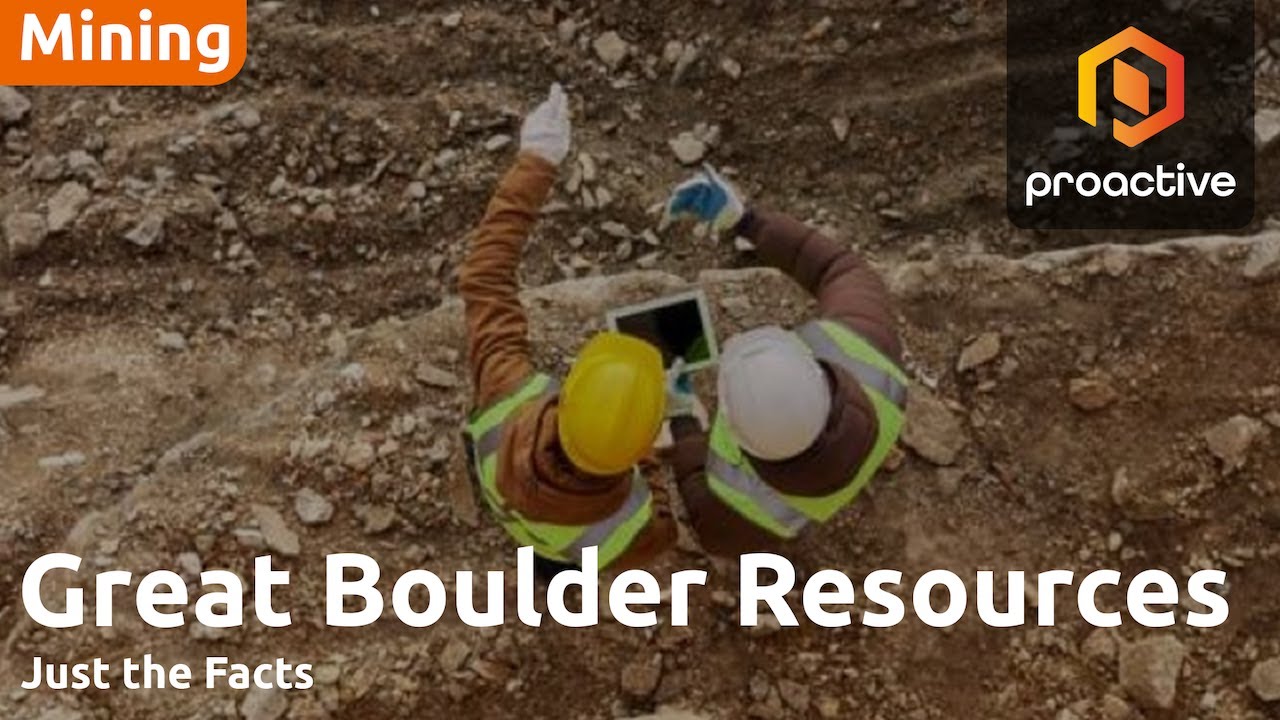 Just the Facts: Great Boulder secures more time to explore gold projects