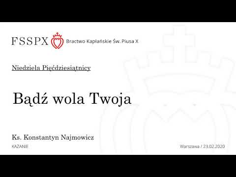 Bądź wola Twoja