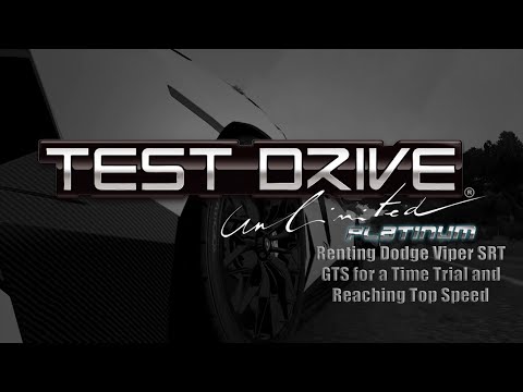 Test Drive Unlimited Platinum: Renting Dodge Viper SRT GTS for a Time Trial and Reaching Top Speed