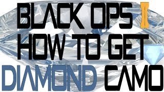 Black Ops 2 How To Get DIAMOND CAMO