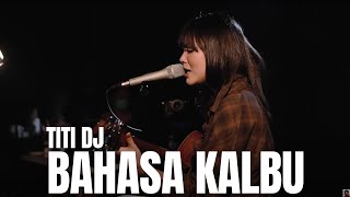 Download lagu BAHASA KALBU -  TITI DJ | TAMI AULIA mp3