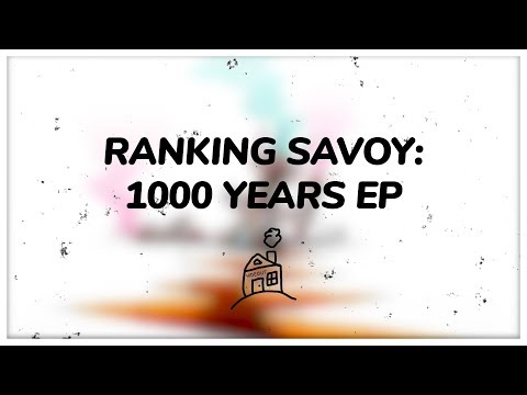 Hideout Ranks Savoy's 1000 Years EP