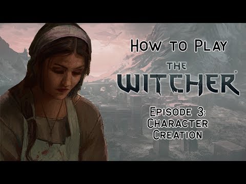How to Play: The Witcher TRPG: Episode 3