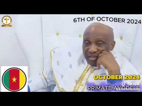 Primate Elijah Ayodele’s prophecies on Cameroon unfold with accuracy—proof that God still speaks.