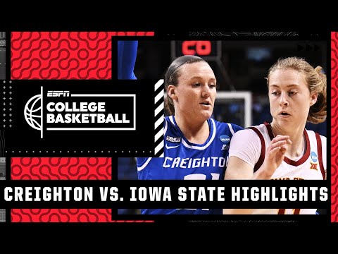 Creighton vs. Iowa State | Full Game Highlights | 2022 NCAA Women's Basketball Tournament