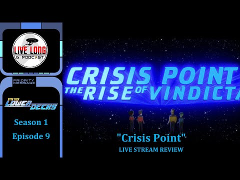 Star Trek: Lower Decks S1 E9 "Crisis Point" Review