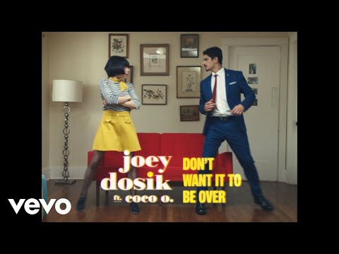 Joey Dosik - Don't Want It To Be Over (feat. Coco O.)