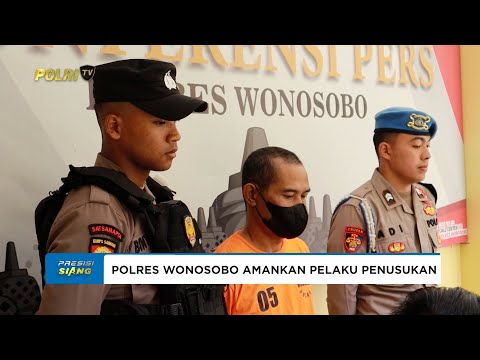 POLRES WONOSOBO TANGKAP PELAKU PENUSUKAN