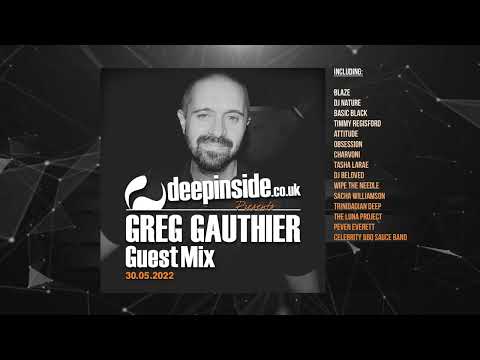 GREG GAUTHIER is on DEEPINSIDE (Exclusive Guest Mix)