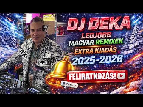 🎧 Legjobb Magyar Zenék 🎧EXTRA Kiadás 🇭🇺 | DJ Deka 🎧 2025–2026 Party Mix