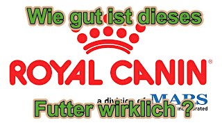 Royal Canin Hundefutter - Wie gut ist das  / Hundefutter Test / Hundeernährung / Nature Trails
