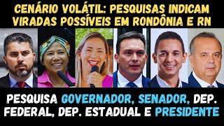 Rondônia and Rio Grande do Norte: election undecided and tight race in 2026