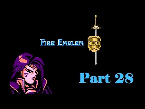 Let's Play Fire Emblem Gaiden - Part 28 - Death Mountain