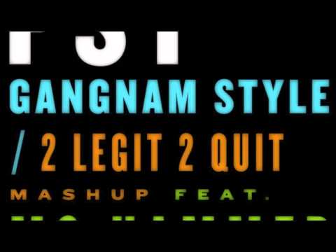 PSY - Gangnam Style 2 Legit 2 Quit (feat. MC Hammer) OFFICIAL