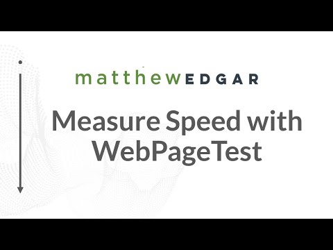 Measuring Website Speed with WebPageTest