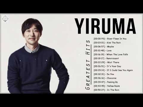 Yiruma Hits Live Collection 2021 - Best Romantic of Yiruma - Top Piano Hits of Yiruma