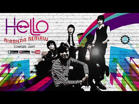 Hello - Biarkan Berlalu (Official Video Lyrics) #lirik