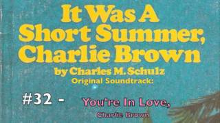 It Was A Short Summer - You're In Love, Charlie Brown - Lost soundtracks