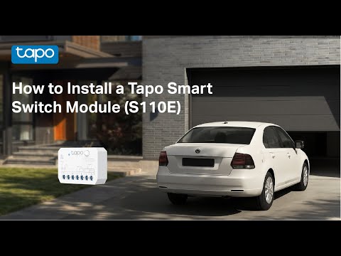 How to Install a Tapo Smart Switch Module (S110E)