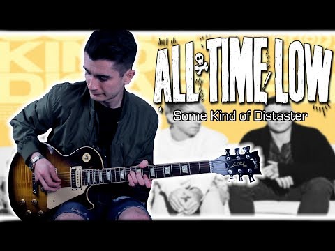 Some Kind Of Disaster - All Time Low