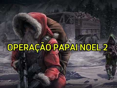 OPERAÇÃO PAPAI NOEL 2 / ACERVO VERBAL