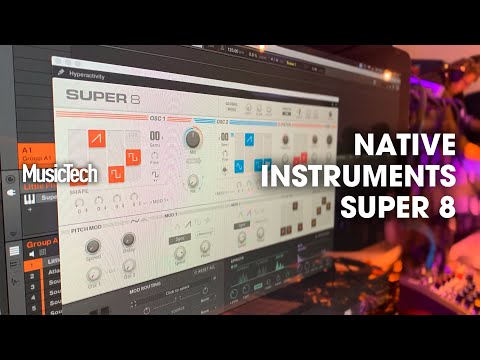 Superbooth 2019: NI Super 8 software soft polysynth is lush and simple