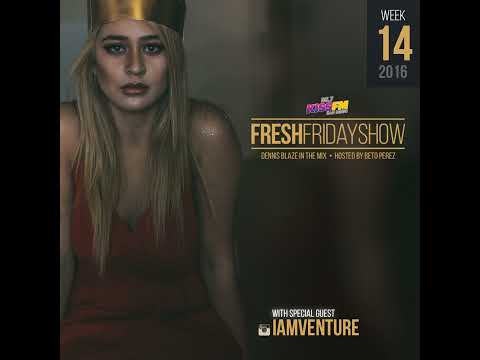 FFS Week 14 w Venture + Dennis Blaze + Beto Perez of 95.7 KISS FM San Diego (April 2016 Hip-Hop, ...