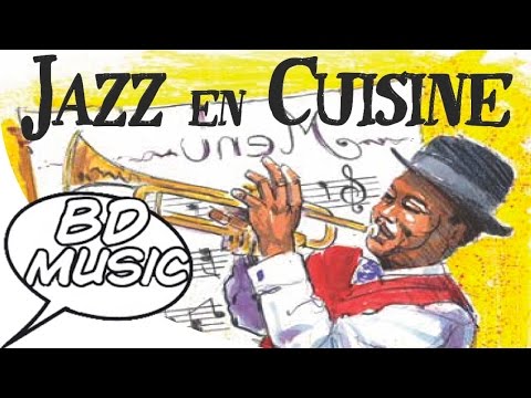 BD Music Presents Jazz In Kitchen (Louis Armstrong, Sidney Bechet, Miles Davis & more artists)