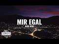 Karl Herz - Mir egal (Lyrics)
