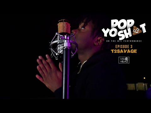 Pop Yo Sh💩t Ep. 3 | T2Savage - Alotta Miles [Created by @vesvisuals]