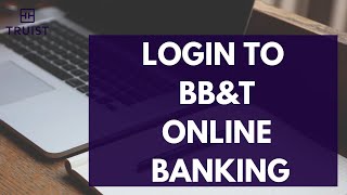 BB & T Login - How to Sign in to bbt Online Banking Account (2023)