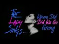 Diana Ross - Where Did We Go Wrong