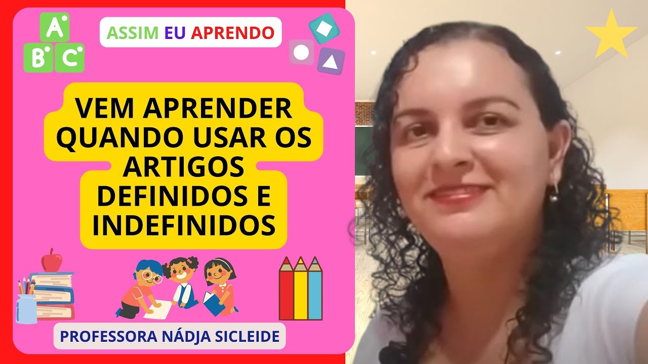 Watch Now 🌟Videoaula + Atividade | ARTIGOS DEFINIDOS E INDEFINIDOS PARA O 4º E 5º ANO |Assim Eu Aprendo🌟 🌟Videoaula + Atividade | ARTIGOS DEFINIDOS E INDEFINIDOS PARA O 4º E 5º ANO |Assim Eu Aprendo🌟