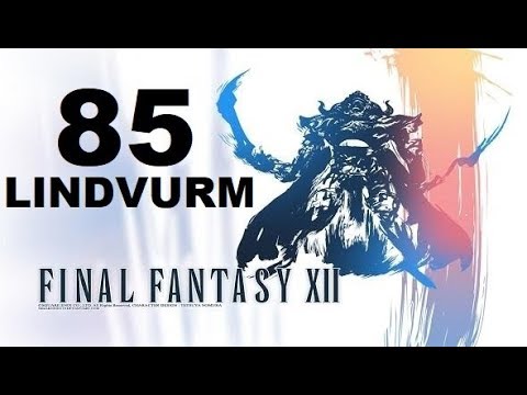 FINAL FANTASY XII parte 85 LINDVURM/LINDWYNG (escoria clase A) gameplay sin comentarios