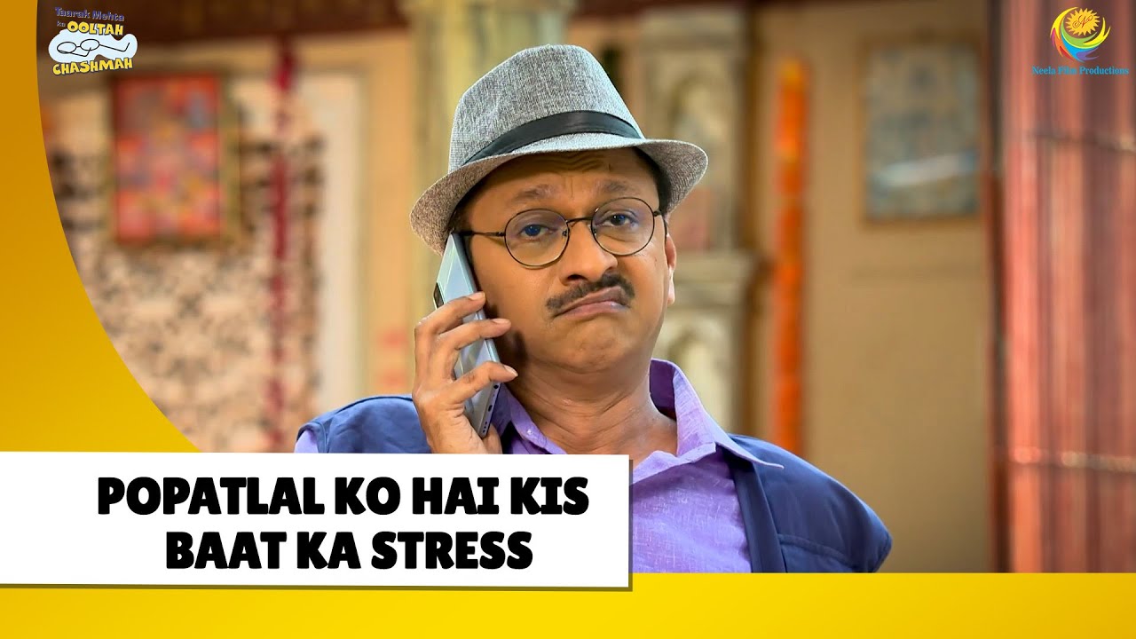 Popatlal ko hai kis baat ka stress? | Haste Raho Hasate Raho | Taarak Mehta ka Ooltah Chashmah