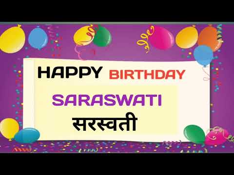 HAPPY BIRTHDAY SARASWATI