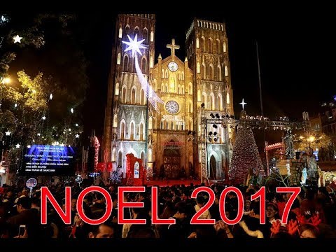 Thánh lễ Đêm Giáng sinh 2017 tại quảng trường nhờ thờ Chính tòa Hà Nội