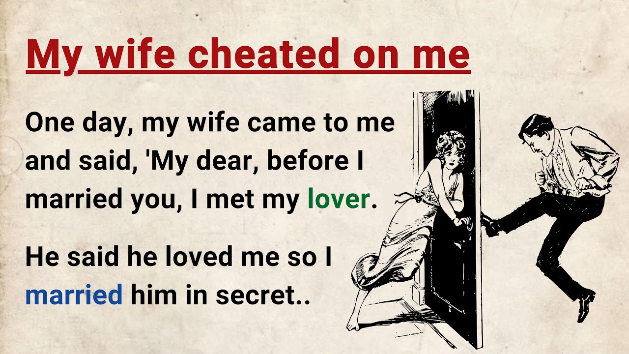 Learn English through Stories Level 4 ⭐ Unfaithful Wife - Improve your English | English Audio Story