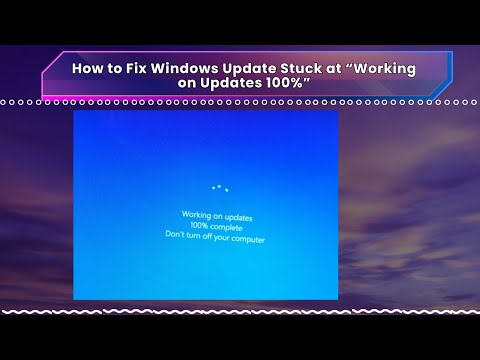 How to Fix Windows Update Stuck at “Working on Updates 100%”