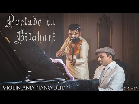 Paridana Meechite | Prelude in Bilahari | Violin and Piano duet by Karthick Iyer and Dondieu Divin